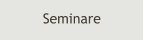 Seminare